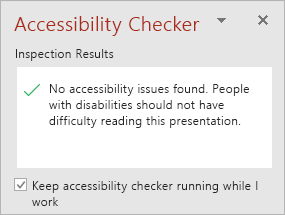 The Accessibility Checker pane with the Keep accessibility checker running while I work checkbox