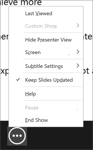 Screenshot of the More slide show options menu, showing Keep Slides Updated selected.