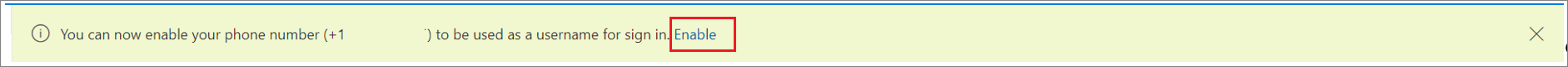 Screenshot that shows the banner to enable SMS sign-in for a phone number with the Enable action selected.