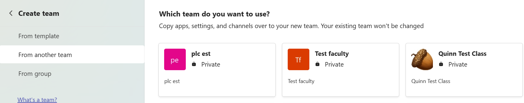 Screenshot that shows select a team to copy apps, settings, and channels.