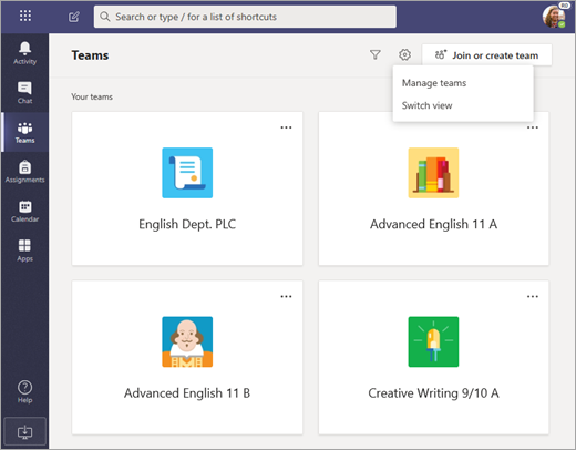 Select More options to Manage teams or Switch view.