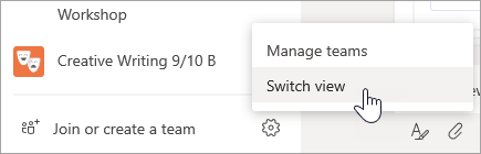 Select More options at the bottom of your Teams list to Switch view.