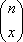 Binomial coefficient n choose x
