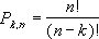 Permutation formula: P sub n comma k equals n factorial divided by n minus k factorial