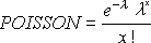 Poisson probability formula: e to the negative lambda times lambda to x, divided by x factorial