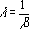 Lambda equals one divided by beta