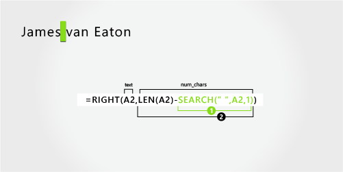 RIGHT formula extracting the two-part last name from James van Eaton