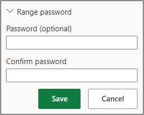 Range password fields with Save and Cancel buttons